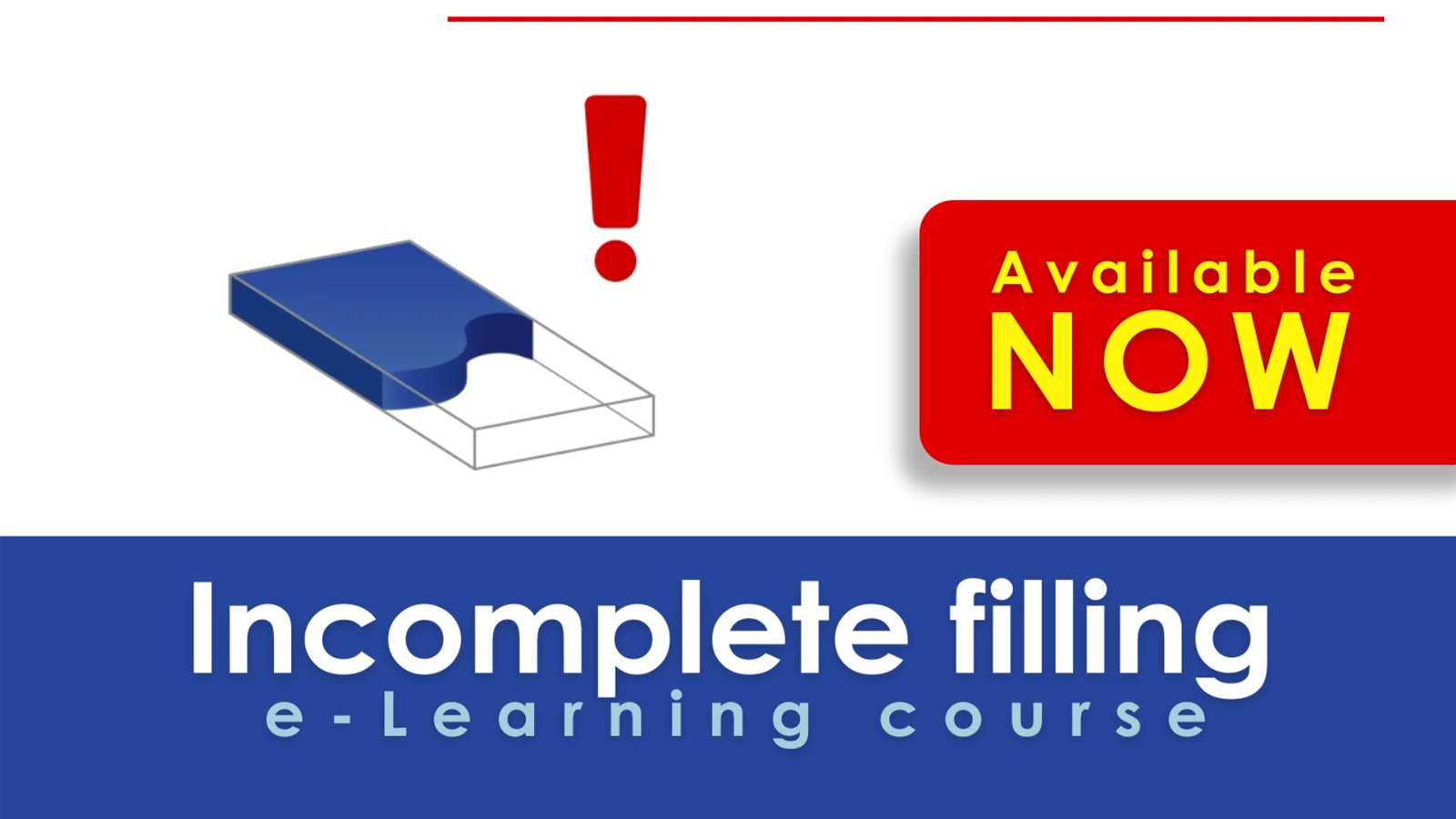 e-Learning_NowAvailable_IncompleteFilling_ENG | 富葩科技（上海）有限公司